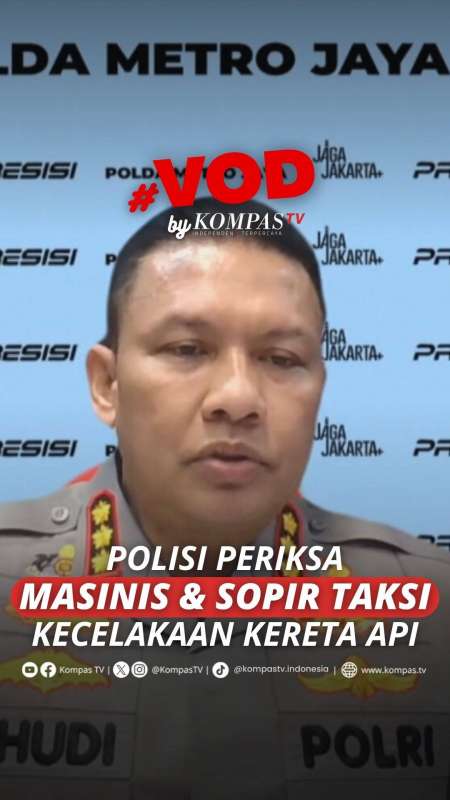 POLISI PERIKSA MASINIS DAN SOPIR TAKSI KECELAKAAN KERETA API