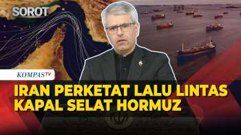 Iran Perketat Lalu Lintas Kapal Selat Hormuz, Begini Kata Jubir Kemenlu Esmaeil