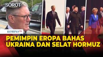 Tekanan Global Meningkat! Pemimpin Eropa Bahas Ukraina Dan Selat Hormuz