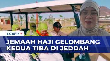 Jemaah Haji Indonesia Gelombang Kedua Tiba di Jeddah, Langsung Menuju Mekkah | KOMPAS SIANG