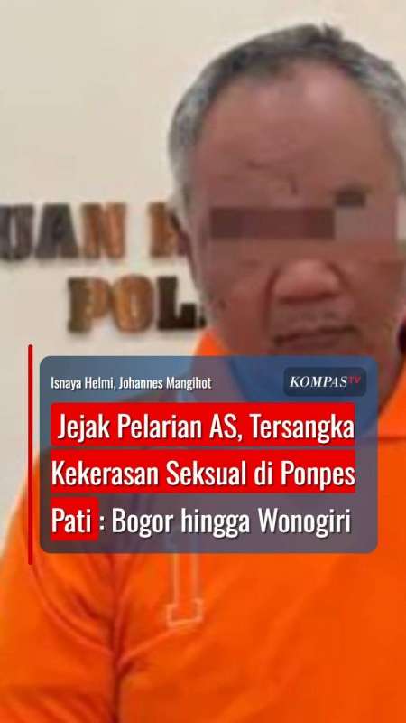 Jejak Pelarian AS, Tersangka Kekerasan Seksual di Ponpes Pati: Bogor hingga Wonogiri