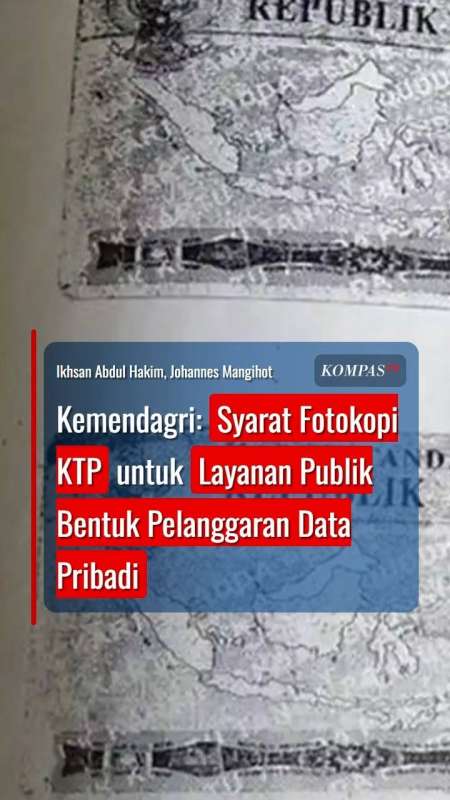 Kemendagri: Syarat Fotokopi KTP untuk Layanan Publik Bentuk Pelanggaran Data Pribadi