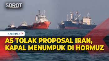Kapal-Kapal Mulai Menumpuk di Selat Hormuz Buntut Trump Tolak Proposal Kesapakatan Iran