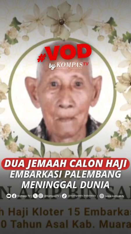 DUA JEMAAH CALON HAJI EMBARKASI PALEMBANG MENINGGAL DUNIA