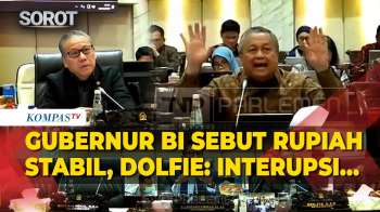 Interupsi! Dolfie PDIP ke Gubernur BI Perry Sebut Nilai Tukar Rupiah Stabil di Rapat Komisi XI DPR