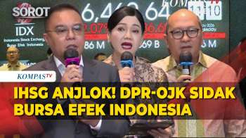 [FULL] IHSG Anjlok! Wakil Ketua DPR Dasco, Menteri Investasi Rosan-OJK Sidak Bursa Efek Indonesia