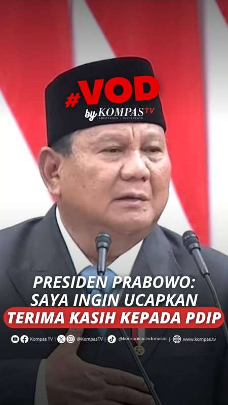 PRESIDEN PRABOWO: SAYA INGIN UCAPKAN TERIMA KASIH KEPADA PDIP