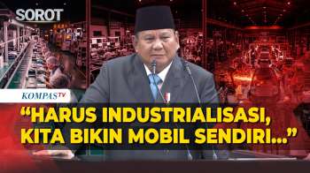 Prabowo Dorong Industrialisasi: Kita Harus Buat Mobil, Motor Dan Komputer Sendiri