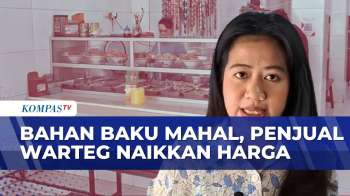 Rupiah Melemah, Pedagang Warteg Terpaksa Naikkan Harga Karena Bahan Baku Naik