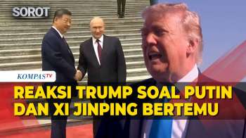 Reaksi Trump Soal Pertemuan Putin & Xi Jinping, Bandingkan Upacara Sambutan Di China