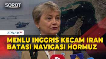 Menlu Inggris Kecam Iran Batasi Navigasi Selat Hormuz: Hal Yang Memalukan!