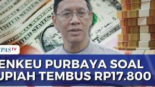 rupiah-tembus-rp17-800-menkeu-purbaya-tak-masuk-akal-fundamental-ekonomi-kita-bagus