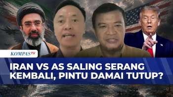 [FULL] Iran Vs AS Saling Serang Kembali, Pengamat Timur Tengah-HI Sorot Usaha Gencatan Senjata