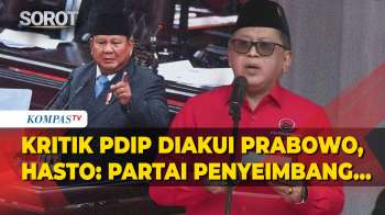 Buka-Bukaan! Hasto Beber Kritik PDIP Diakui Presiden Prabowo: Partai Penyeimbang…