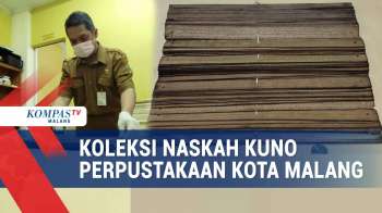 Melihat Koleksi Dan Perawatan Naskah Kuno Di Perpustakaan Umum Kota Malang