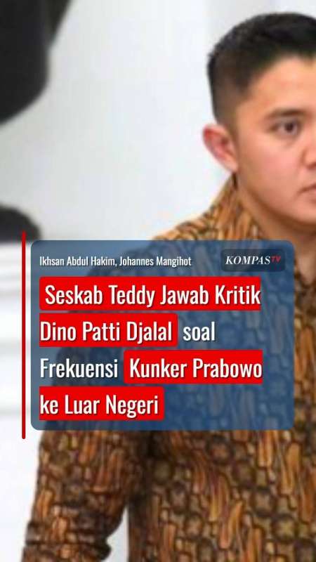 Seskab Teddy Jawab Kritik Dino Patti Djalal soal Frekuensi Kunker Prabowo ke Luar Negeri
