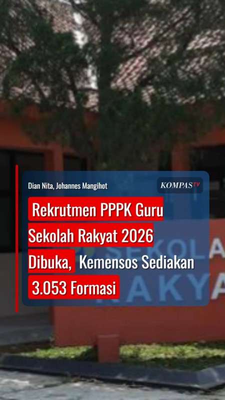 Rekrutmen PPPK Guru Sekolah Rakyat 2026 Dibuka, Kemensos Sediakan 3.053 Formasi