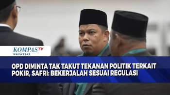 OPD Diminta Tak Takut Tekanan Politik Terkait Pokir, Safri: Bekerjalah Sesuai Regulasi