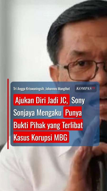 Ajukan Diri Jadi JC, Sony Sonjaya Ngaku Punya Bukti Pihak yang Terlibat Kasus Korupsi MBG
