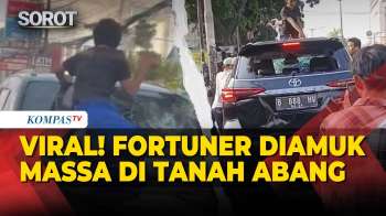 Viral! Mobil Fortuner Diamuk Massa Di Tanah Abang, Ini Dugaan Penyebabnya