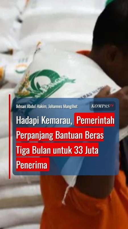 Hadapi Kemarau, Pemerintah Perpanjang Bantuan Beras Tiga Bulan untuk 33 Juta Penerima