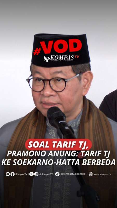 SOAL TARIF TJ, PRAMONO ANUNG: TARIF TJ KE SOEKARNO-HATTA BERBEDA