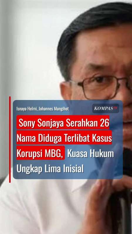 Sony Sonjaya Serahkan 26 Nama Diduga Terlibat Kasus Korupsi MBG ke Penyidik Kejagung