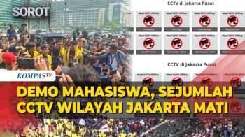 CCTV di Sejumlah Titik Jakarta Tak Bisa Diakses saat Demo Mahasiswa Tuntut Perbaikan Ekonomi