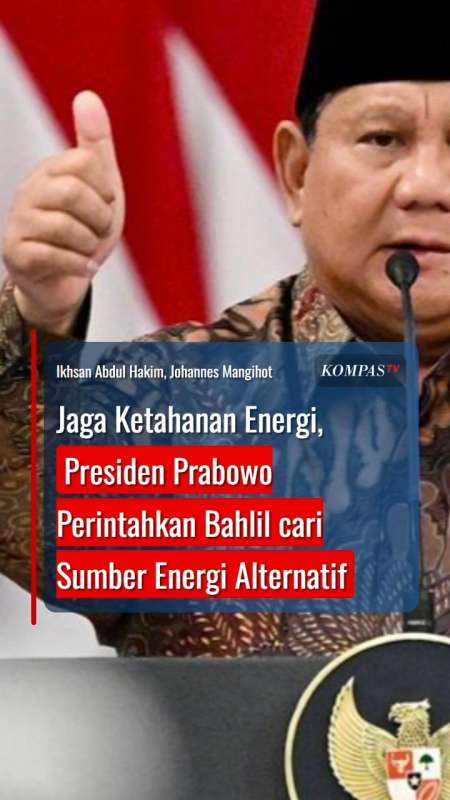 Prabowo Perintahkan Bahlil cari Sumber Energi Alternatif, Percepat Peralihan LPG ke CNG