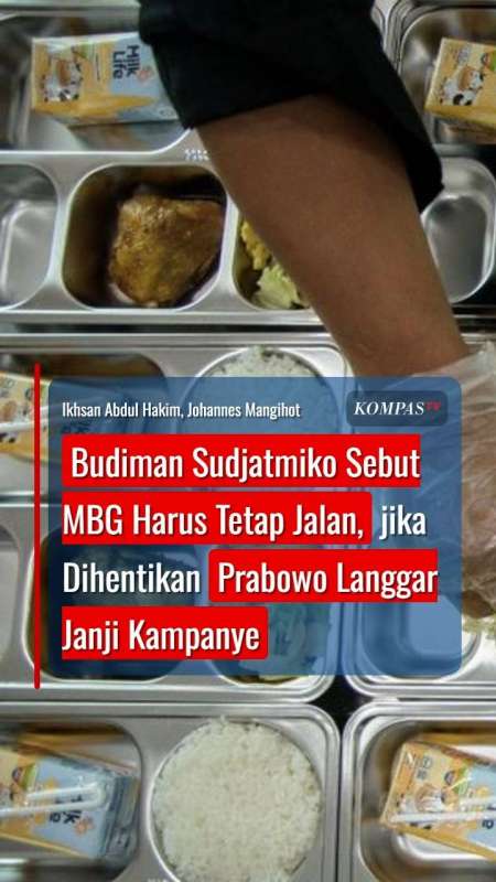 Budiman Sudjatmiko: MBG Harus Tetap Jalan, Jika Dihentikan Prabowo Langgar Janji Kampanye