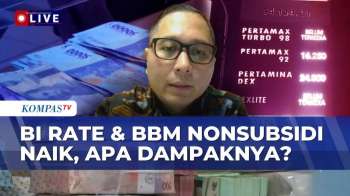 [FULL] BI Rate Hingga BBM Pertamax Mendadak Naik, Saatnya Fiskal Berbenah? Ini Kata Ekonom