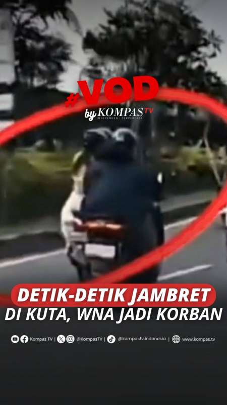 DETIK-DETIK JAMBRET DI KUTA, WNA JADI KORBAN