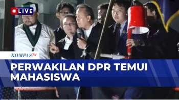 Update! Perwakilan DPR Temui Mahasiswa yang Gelar Aksi di Depan Gedung DPR