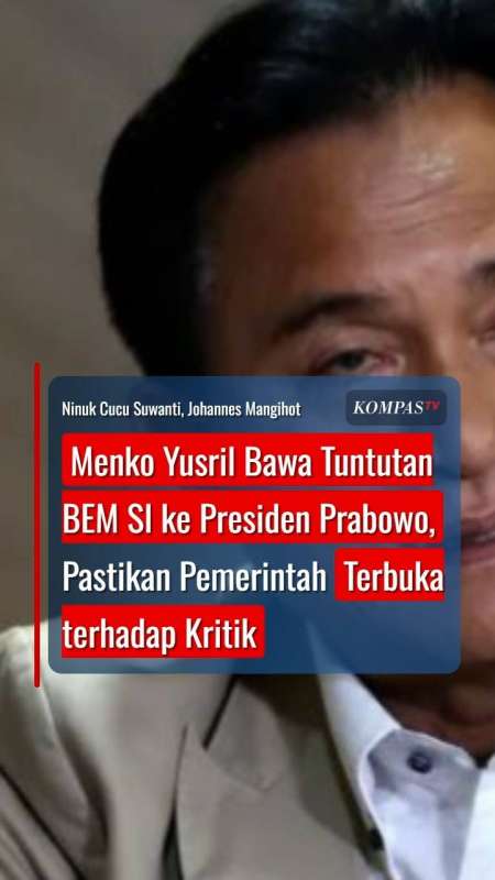 Menko Yusril Bawa Tuntutan BEM SI ke Presiden Prabowo, Pemerintah Terbuka terhadap Kritik