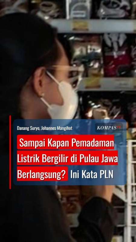 Sampai Kapan Pemadaman Listrik Bergilir di Pulau Jawa Berlangsung? Ini Kata PLN