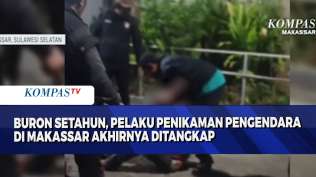 buron-setahun-pelaku-penikaman-pengendara-di-makassar-akhirnya-ditangkap