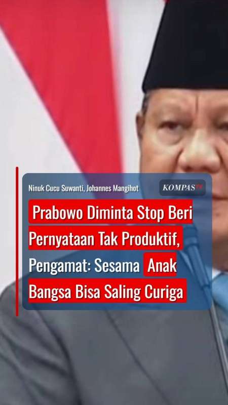 Prabowo Diminta Stop Beri Pernyataan Tak Produktif, Pengamat: Bisa Bikin Saling Curiga