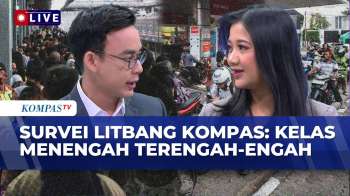[FULL] Survei Kelas Menengah Terengah-engah? Peneliti Litbang Kompas Singgung Pertamax-KPR