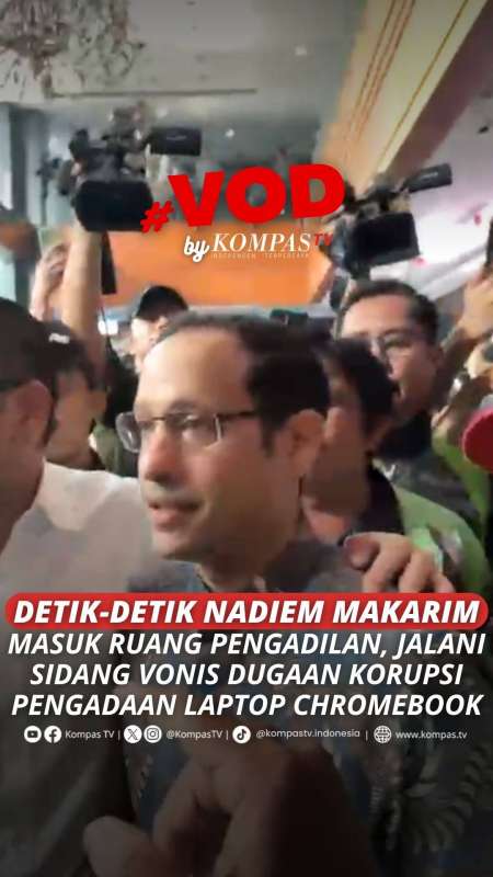 DETIK-DETIK NADIEM MAKARIM MEMASUKI RUANG SIDANG