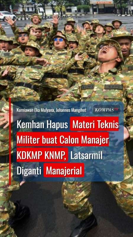 Kemhan Hapus Materi Teknis Militer buat Calon Manajer KDKMP KNMP, Latsarmil Diganti