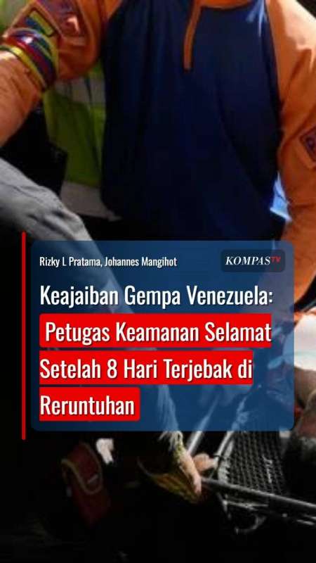 Keajaiban Gempa Venezuela: Petugas Keamanan Selamat setelah 8 Hari Terjebak di Reruntuhan