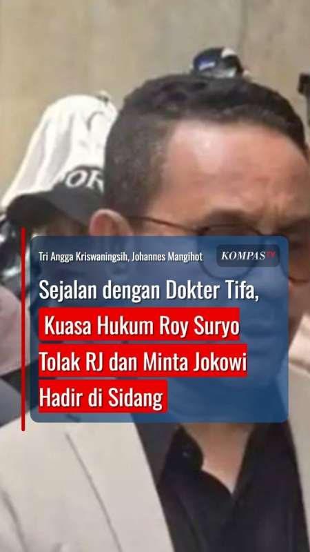 Sejalan dengan Dokter Tifa, Kuasa Hukum Roy Suryo Tolak RJ dan Minta Jokowi Hadir Sidang
