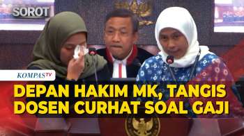 [FULL] Pecah Tangis! Depan Hakim MK, Dosen Curhat Digaji Rp2,6 Juta Hingga Rela Jual Kue-Jadi Ojol