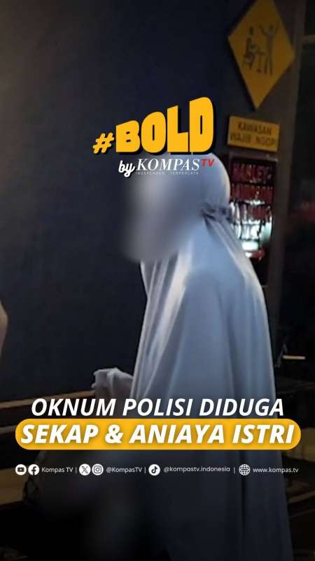 OKNUM POLISI DIDUGA SEKAP DAN ANIAYA ISTRI