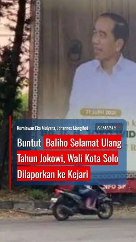 Buntut Baliho Selamat Ulang Tahun Jokowi, Wali Kota Solo Dilaporkan ke Kejari