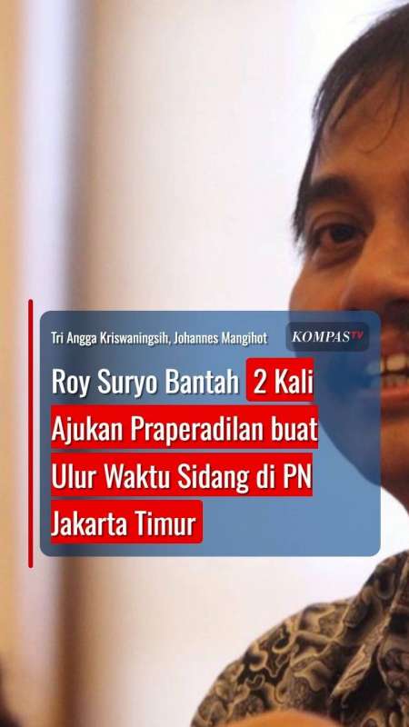 Roy Suryo Bantah 2 Kali Ajukan Praperadilan Buat Ulur Waktu Sidang Di PN Jakarta Timur