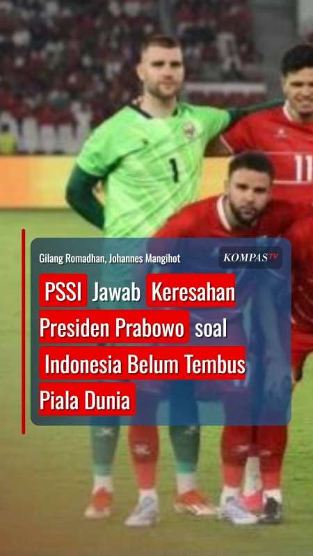 PSSI Jawab Keresahan Presiden Prabowo soal Indonesia Belum Tembus Piala Dunia