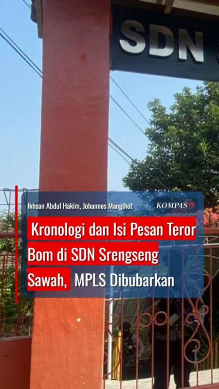 Kronologi dan Isi Pesan Teror Bom di SDN Srengseng Sawah, MPLS Dibubarkan