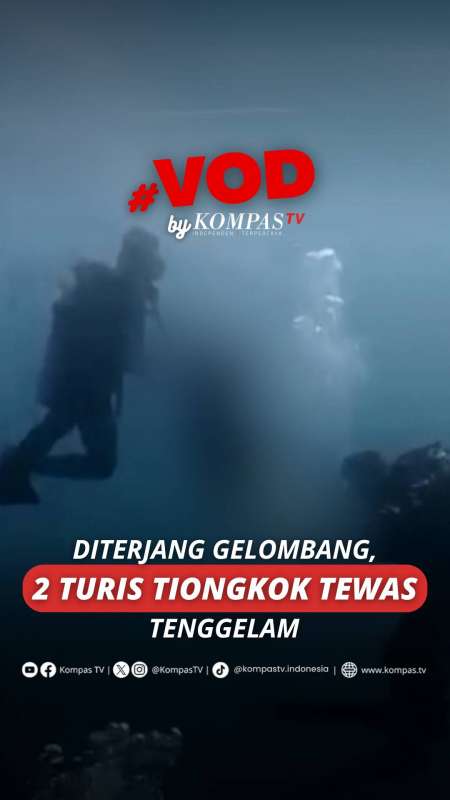 DITERJANG GELOMBANG, 2 TURIS TIONGKOK TEWAS TENGGELAM