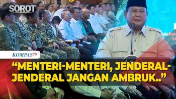 Prabowo ke Menteri & Jenderal-Jenderal: Jangan Ambruk, Kalau Mau Saya Kasih Ilmu